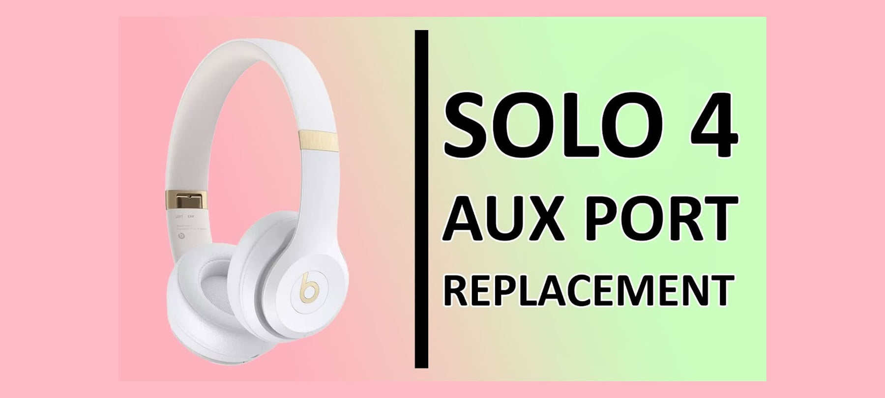 Beats Solo 4 AUX Port Replacement Thumbnail