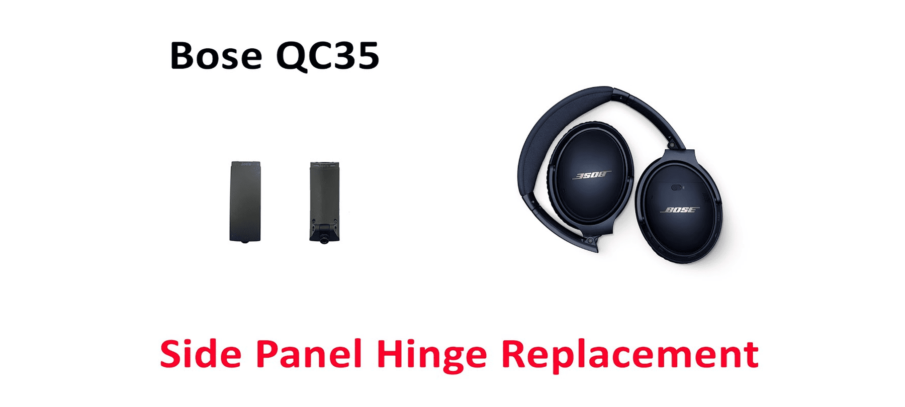 Bose QuietComfort (QC) 35 Side Panel HInge Replacement Thumbnail