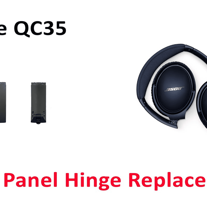 Bose QuietComfort (QC) 35 Side Panel HInge Replacement Thumbnail