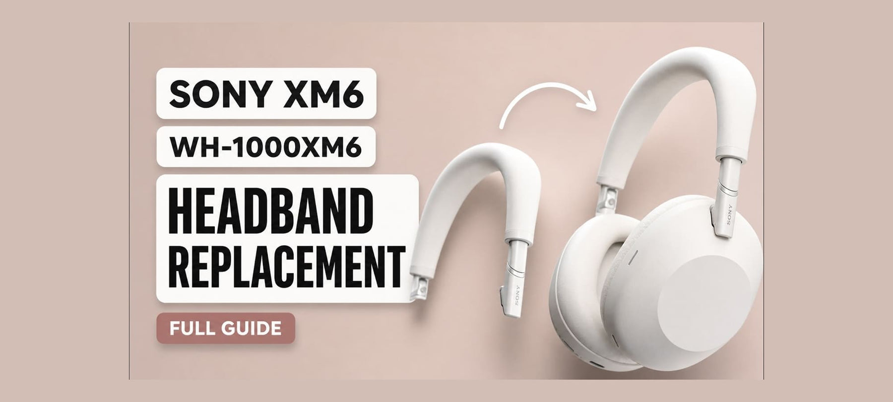 Sony WH-1000XM6 Headband Replacement Thumbnail