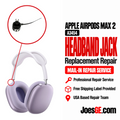 Apple AirPods Max 2 (A3454) Headband Jack Replacement Repair Service