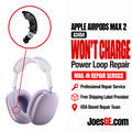 Apple AirPods Max 2 (A3454) Won't Charge / Power Loop Repair Service